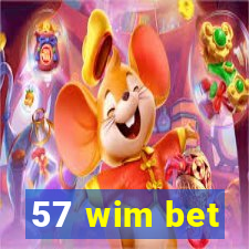 57 wim bet